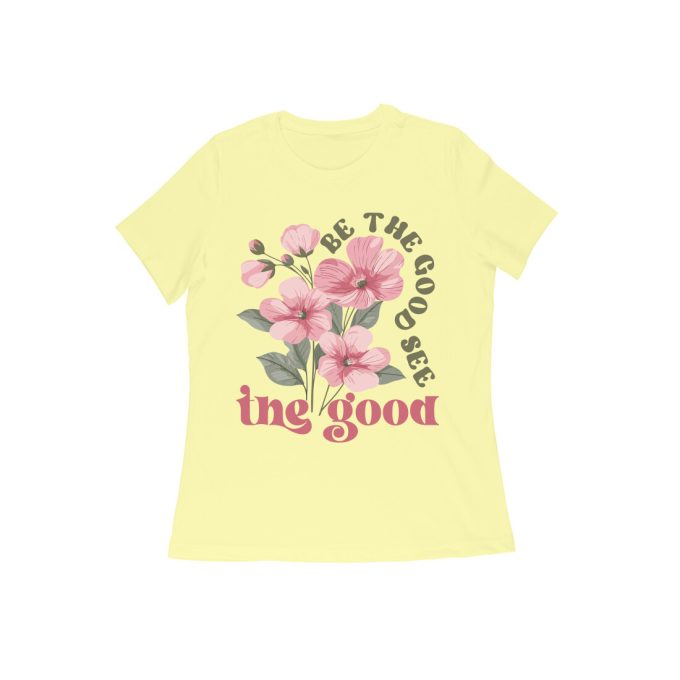 Be the Good See the Good Womens Tshirt - Image 6
