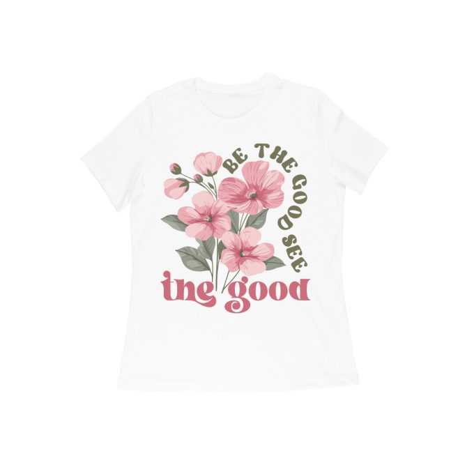 Be the Good See the Good Womens Tshirt - Image 2