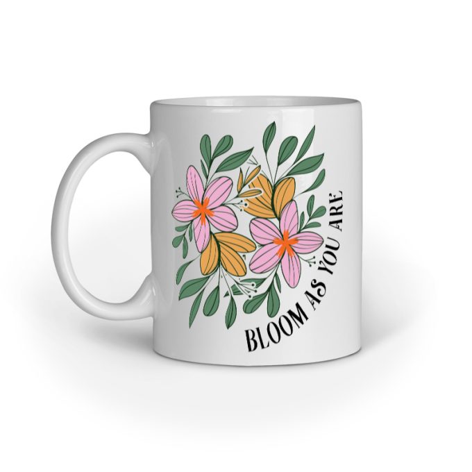 Bloom As You Are Flower Mug Style C