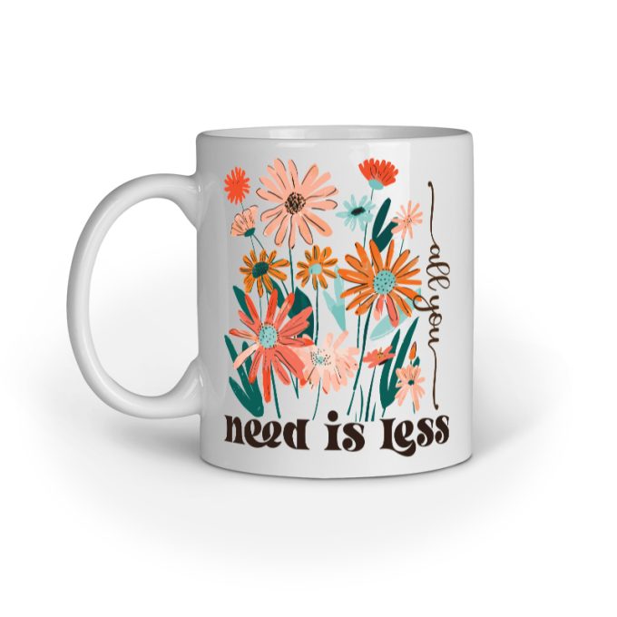 All you Need Flower Mug